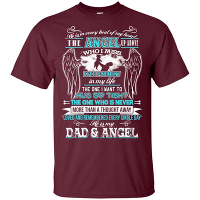 BigProStore He Is My Dad And Angel T-Shirt Happy Father's Day In Heaven Quote Gift G200 Gildan Ultra Cotton T-Shirt / Maroon / S T-shirt
