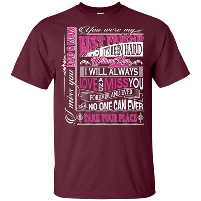 My Dad And Mom My Best Friend T-Shirt Happy Fathers Day In Heaven Gift