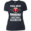 Walk Away This Nurse Has Anger Issues Funny Nursing Quote Shirt Design