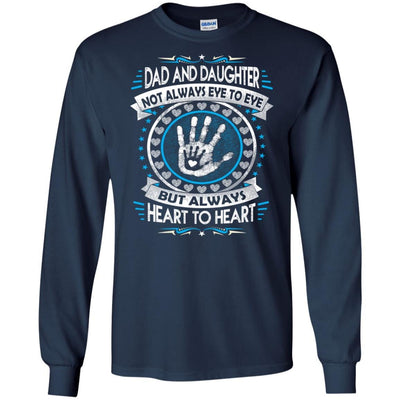 BigProStore Dad And Daughter Heart To Heart Forever T-Shirt Death Anniversary Gift G240 Gildan LS Ultra Cotton T-Shirt / Navy / S T-shirt