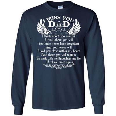 BigProStore I Miss You Dad T-Shirt Happy Birthday In Heaven Cool Father's Day Gift G240 Gildan LS Ultra Cotton T-Shirt / Navy / S T-shirt