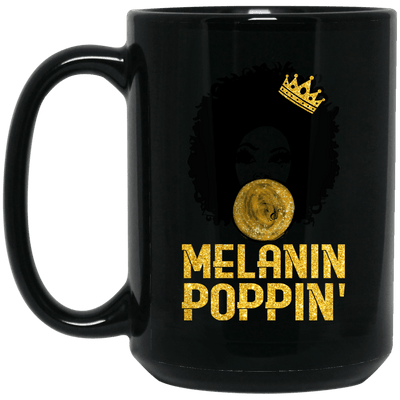 BigProStore Melanin Poppin Mug African American Coffee Cup For Pro Black People BM15OZ 15 oz. Black Mug / Black / One Size Coffee Mug