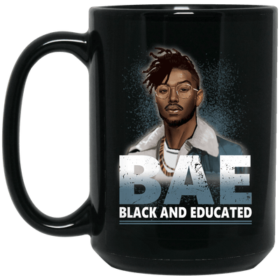 BigProStore Bae Black And Educated Coffee Mug African Cup For Melanin Afro Women BM15OZ 15 oz. Black Mug / Black / One Size Coffee Mug