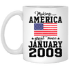 Make America Great Since January 2009