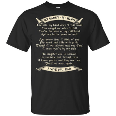 My Dad My Hero T-Shirt Happy Birthday Fathers Day In Heaven Daddy Gift