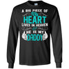 BigProStore A Big Piece Of My Heart Is Daddy In Heaven Missing Dad Quotes T-Shirt G240 Gildan LS Ultra Cotton T-Shirt / Black / S T-shirt
