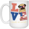 BigProStore Pug Mug Love Needs No Words 4th July Pug Gifts For Puggy Puppies Lover 21504 15 oz. White Mug / White / One Size Coffee Mug