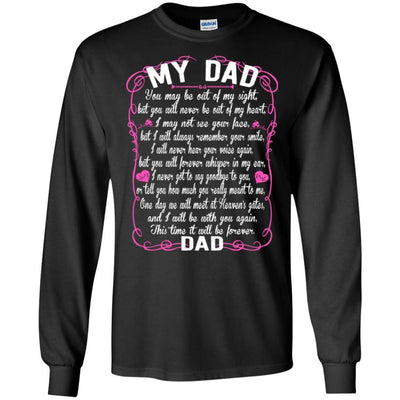 BigProStore I Love My Daddy You May Be Out Of My Sight Missing Dad Angel T-Shirt G240 Gildan LS Ultra Cotton T-Shirt / Black / S T-shirt