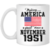Make America Great Since November 1951