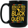 BigProStore Educated Black Queen Mug African American Coffee Cup For Afro Girls BM15OZ 15 oz. Black Mug / Black / One Size Coffee Mug