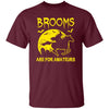 BigProStore Horse Lover Shirt Brooms Are For Amateurs Halloween Gift Idea Horse T-Shirt Maroon / S T-Shirts