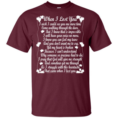 BigProStore When I Lost You T-Shirt Happy Fathers Day In Heaven Daddy Cool Gift G200 Gildan Ultra Cotton T-Shirt / Maroon / S T-shirt