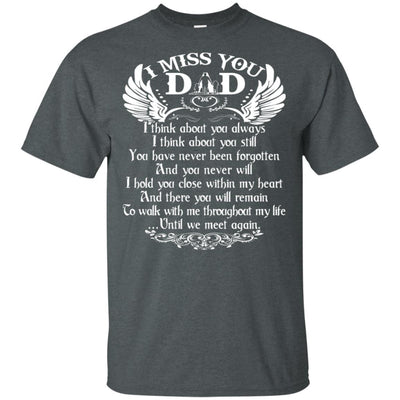 BigProStore I Miss You Dad T-Shirt Happy Birthday In Heaven Cool Father's Day Gift G200 Gildan Ultra Cotton T-Shirt / Dark Heather / S T-shirt