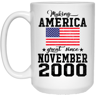 BigProStore Make America Great Since November 2000 21504 15 oz. White Mug / White / One Size Coffee Mug