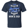 BigProStore I Know Heaven Is A Beautiful Place Because They Have My Dad Mom Tshirt G200 Gildan Ultra Cotton T-Shirt / Navy / S T-shirt