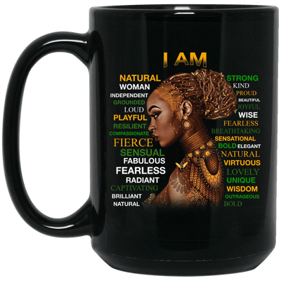 BigProStore I Am Natural Playful Frierce Fearless Wisdom Pro Melanin Women Men Mug BM15OZ 15 oz. Black Mug / Black / One Size Coffee Mug