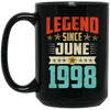 Legend Born June 1998 Coffee Mug 21st Birthday Gifts