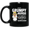 BigProStore Nurse Mug I Am A Grumpy Nurse Funny Nurses Gifts BM11OZ 11 oz. Black Mug / Black / One Size Coffee Mug