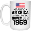 BigProStore Coffee Mug Make America Great Since November 1969 21504 15 oz. White Mug / White / One Size Apparel