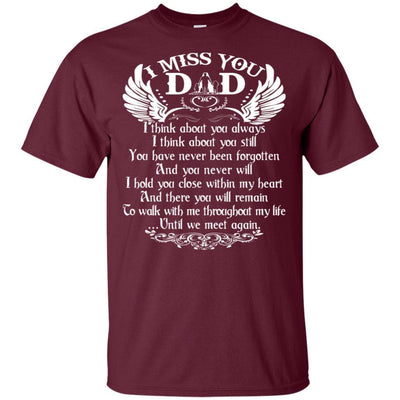 BigProStore I Miss You Dad T-Shirt Happy Birthday In Heaven Cool Father's Day Gift G200 Gildan Ultra Cotton T-Shirt / Maroon / S T-shirt
