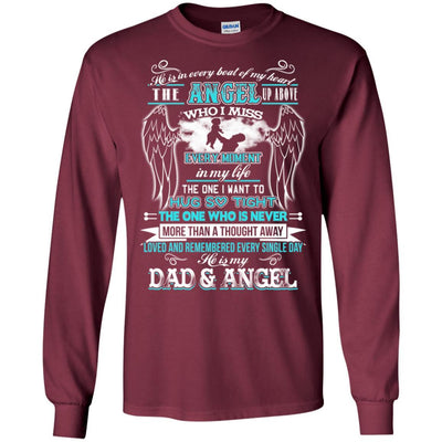BigProStore He Is My Dad And Angel T-Shirt Happy Father's Day In Heaven Quote Gift G240 Gildan LS Ultra Cotton T-Shirt / Maroon / S T-shirt