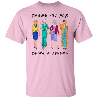 BigProStore Thank You For Being A Friend Women T-Shirt Light Pink / M T-Shirts
