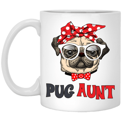 BigProStore Pug Aunt Mug Cool Pug Gifts For Puggy Puppies Lover XP8434 11 oz. White Mug / White / One Size Coffee Mug