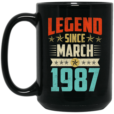 Legend Born March 1987 Coffee Mug 32nd Birthday Gifts