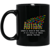 Autism Mugs Growth Is Never By Mere Chance Autism Awareness Puzzle Designs