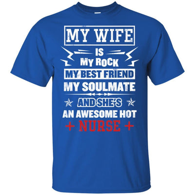 My Wife Is An Awesome Hot Nurse Cute Nursing Shirt Funny Quote Design