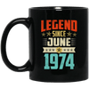 Legend Born June 1974 Coffee Mug 45th Birthday Gifts