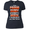 Proud Daddy Of A Pretty Nurse Funny T-Shirt Best Nursing Dad Gift Idea