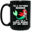 Mermaid Mug I'm A Tatoo Mermaid Coffee Cup Women Gifts