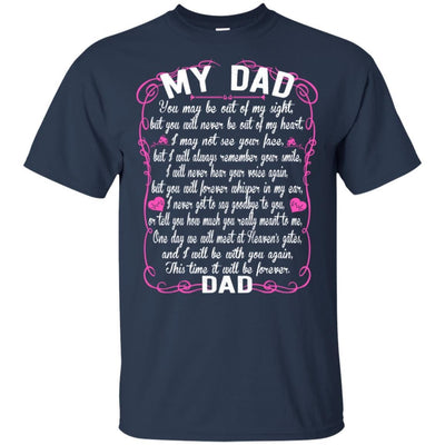 BigProStore I Love My Daddy You May Be Out Of My Sight Missing Dad Angel T-Shirt G200 Gildan Ultra Cotton T-Shirt / Navy / S T-shirt