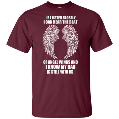 BigProStore I Know My Dad Is Still With Us T-Shirt In Memory Of Daddy Heaven Gifts G200 Gildan Ultra Cotton T-Shirt / Maroon / S T-shirt