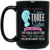 Funny I Have Three Sides Mermaid Mug Cool Gift For Women