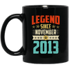 Legend Born November 2013 Coffee Mug 6th Birthday Gifts