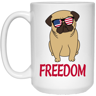 BigProStore Pug Mug Freedom Puggy Independence 4th July Pug Gifts 21504 15 oz. White Mug / White / One Size Coffee Mug