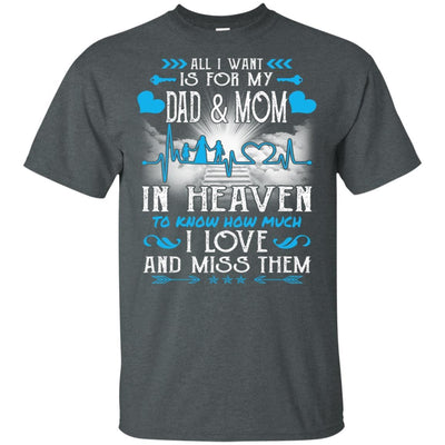 BigProStore I Love My Dad And Mom In Heaven Missing T-Shirt Father's Day Gift Idea G200 Gildan Ultra Cotton T-Shirt / Dark Heather / S T-shirt