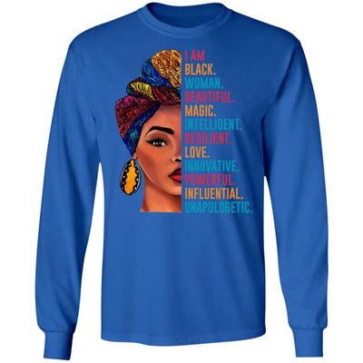 I Am Black Woman Beautiful Magic Intelligent Resilent Melanin T-Shirt