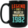 Legend Born March 1982 Coffee Mug 37th Birthday Gifts