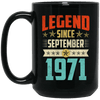 Legend Born September 1971 Coffee Mug 48th Birthday Gifts