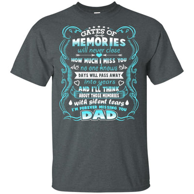 BigProStore I Am Forever Missing You Dad I Love My Daddy T-Shirt Father's Day Gift G200 Gildan Ultra Cotton T-Shirt / Dark Heather / S T-shirt