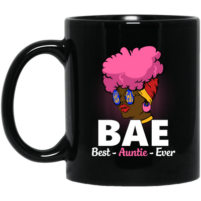 BigProStore Bae Best Auntie Ever Coffee Mug African American Cup For Black Women BM11OZ 11 oz. Black Mug / Black / One Size Coffee Mug
