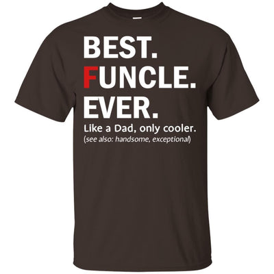 Funcle T-Shirt Fun Uncle Like A Dad Only Cooler Tee Design Men Gift