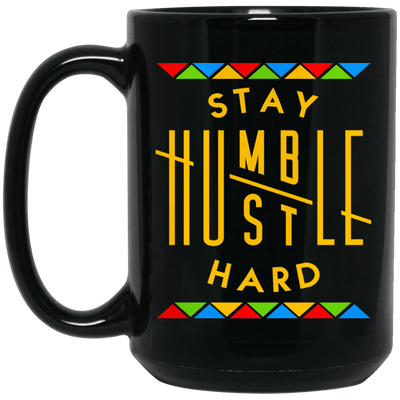BigProStore Stay Humble Hustle Hard Mug African American Coffee Cup For Pro Black BM15OZ 15 oz. Black Mug / Black / One Size Coffee Mug