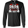 BigProStore Ain't No Papa Like The One I Got T-Shirt Cool Father's Day Gift Idea G240 Gildan LS Ultra Cotton T-Shirt / Black / S T-shirt