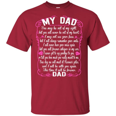 BigProStore I Love My Daddy You May Be Out Of My Sight Missing Dad Angel T-Shirt G200 Gildan Ultra Cotton T-Shirt / Cardinal / S T-shirt