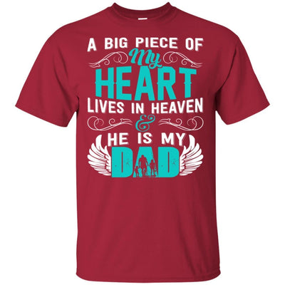 BigProStore A Big Piece Of My Heart Is My Dad In Heaven T-Shirt Father's Day Gift G200 Gildan Ultra Cotton T-Shirt / Cardinal / S T-shirt
