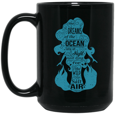 She Dreams Of The Ocean Late At Night Mermaid Mug Girls Women Gifts